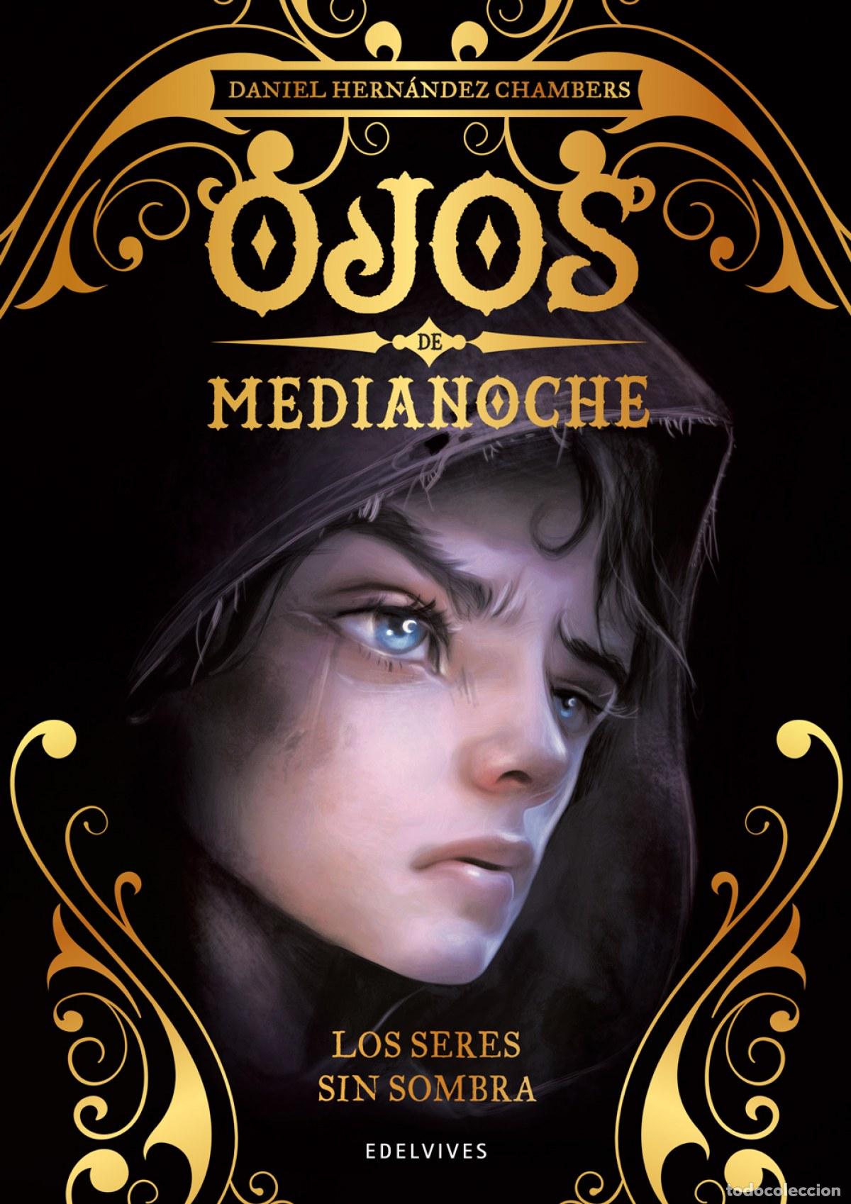 Libri: SERES SIN SOMBRA - Hern&aacute;ndez Chambers, Daniel