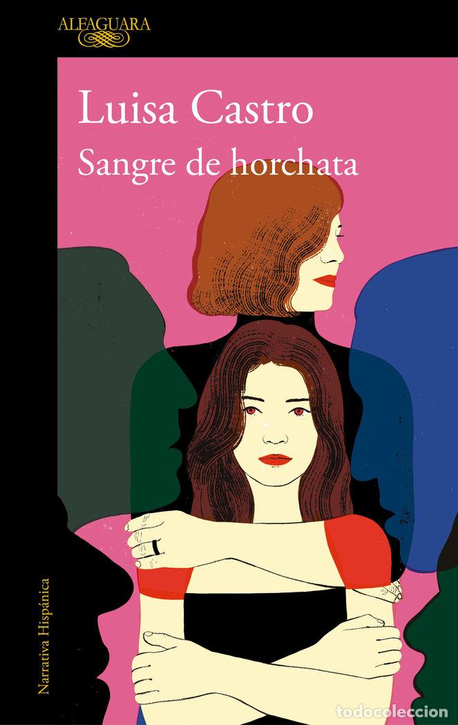 Libros: SANGRE DE HORCHATA - Castro, Luisa - Foto 1