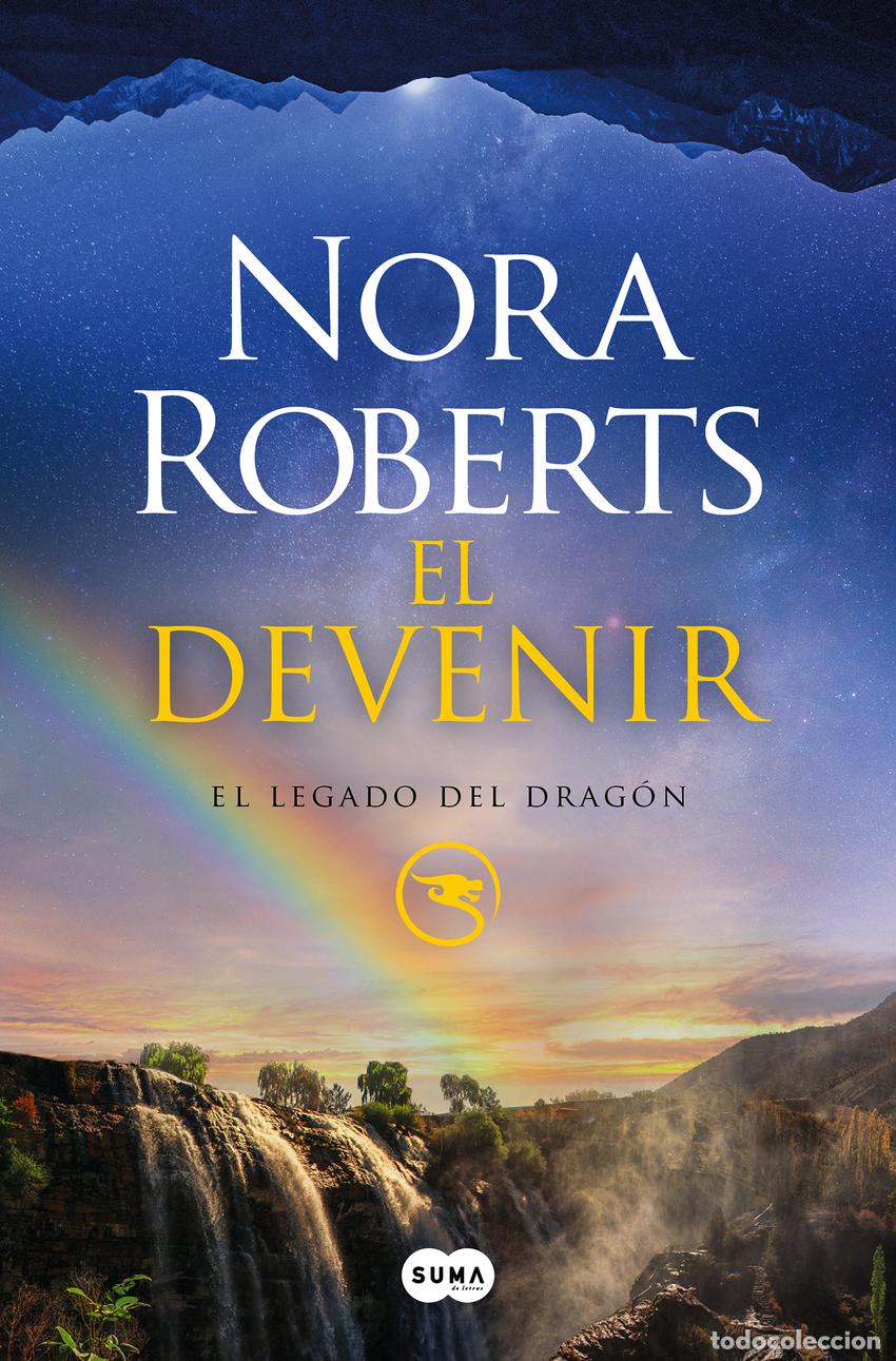 Libros: EL DEVENIR (EL LEGADO DEL DRAG&Oacute;N 2) - Roberts, Nora