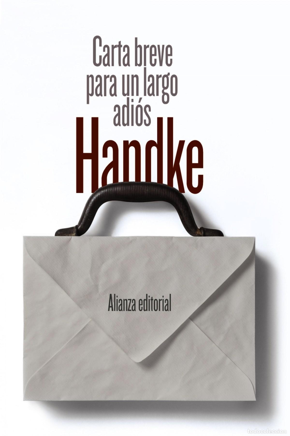 Libri: CARTA BREVE PARA UN LARGO ADI&Oacute;S - Handke, Peter