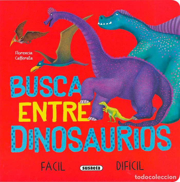 B&uuml;cher: ENTRE DINOSAURIOS - CAFFERATA, FLORENCIA