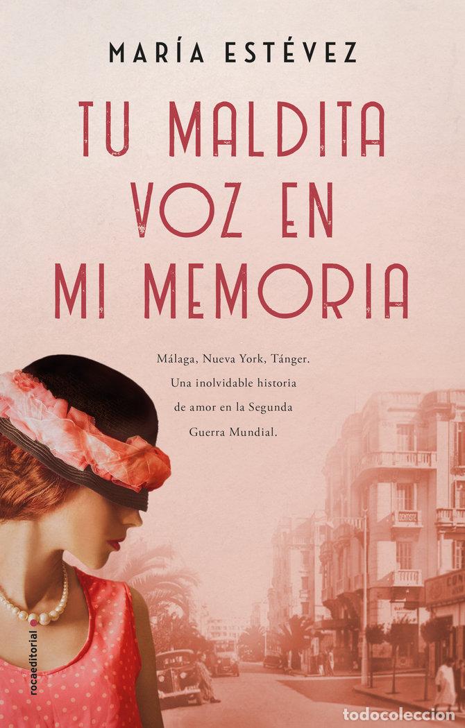 books: TU MALDITA VOZ EN MI MEMORIA - ESTEVEZ, MARIA