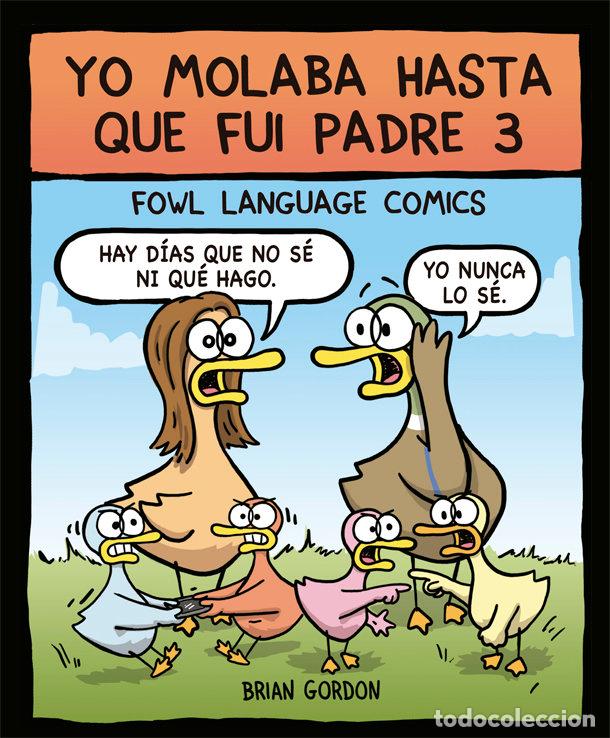 books: YO MOLABA HASTA QUE FUI PADRE 3 - GORDON, BRIAN