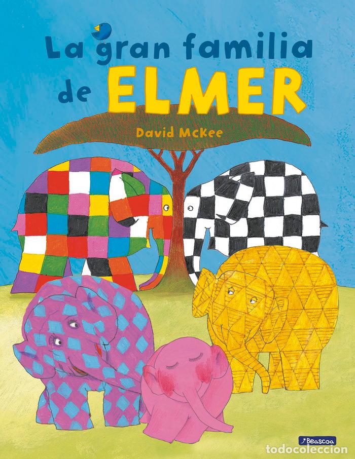 Libros: LA GRAN FAMILIA DE ELMER (COLECCION ELMER) - MCKEE, DAVID