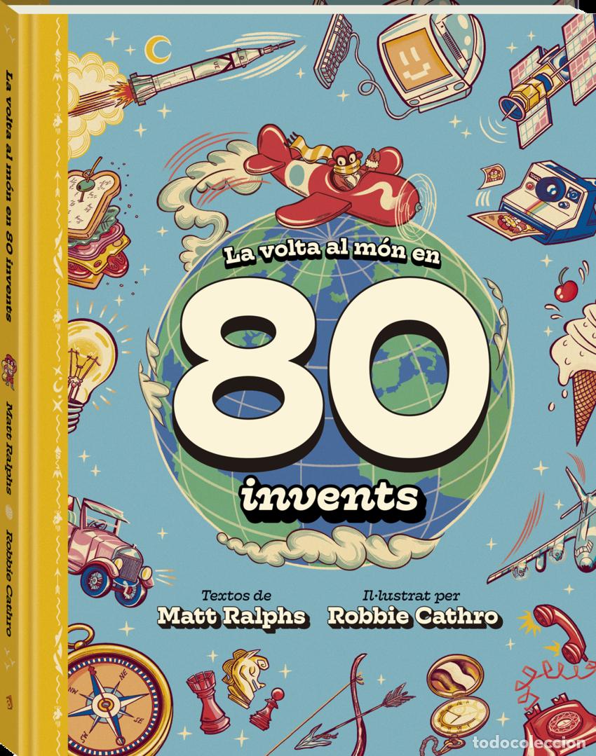 books: VOLTA AL MON EN 80 INVENTS, LA - RALPHS, MATT