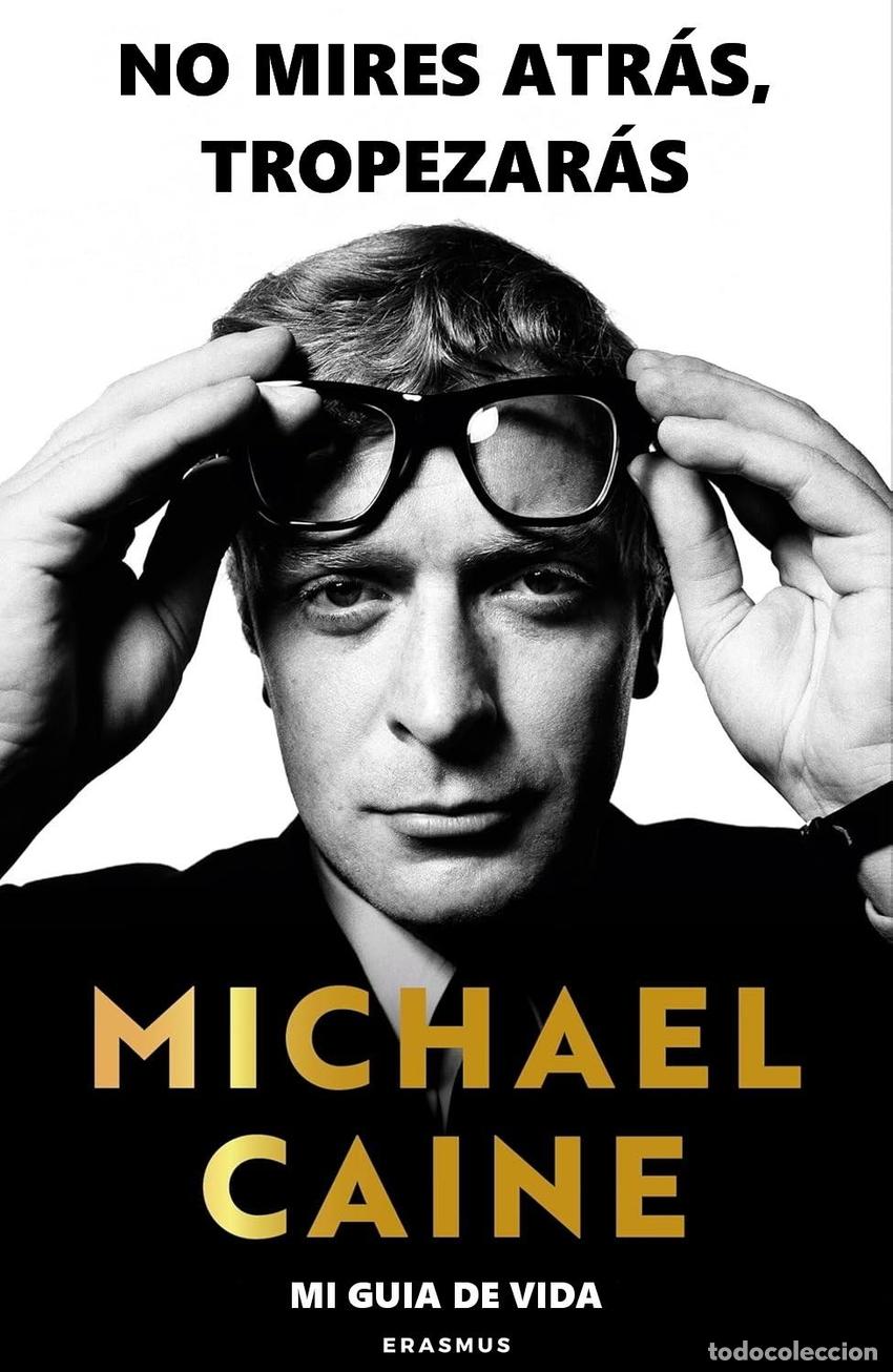 Libros: NO MIRES ATR&Aacute;S, TROPEZAR&Aacute;S - Caine, Michael