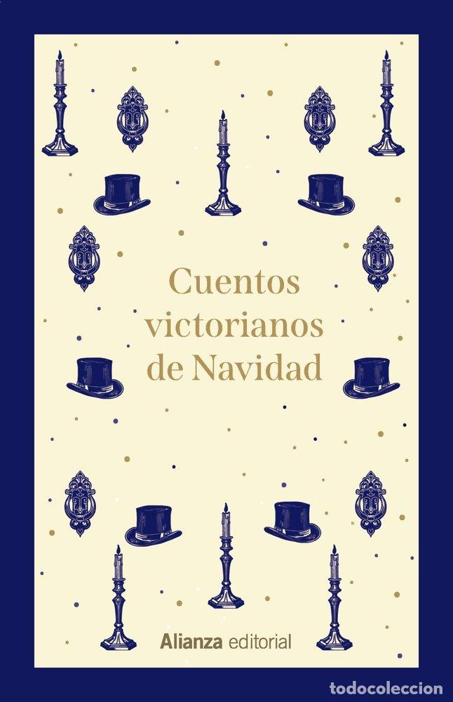 Libros: CUENTOS VICTORIANOS DE NAVIDAD - Dickens, Charles - Foto 1