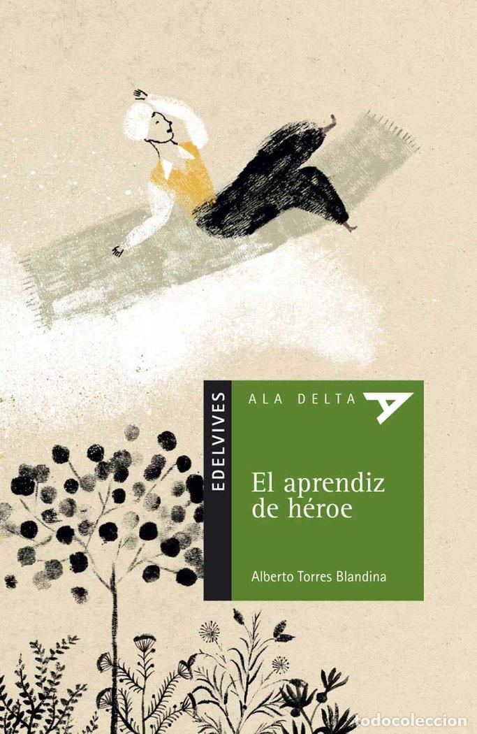 B&uuml;cher: APRENDIZ DE HEROE,EL - TORRES BLANDINA, ALBERTO