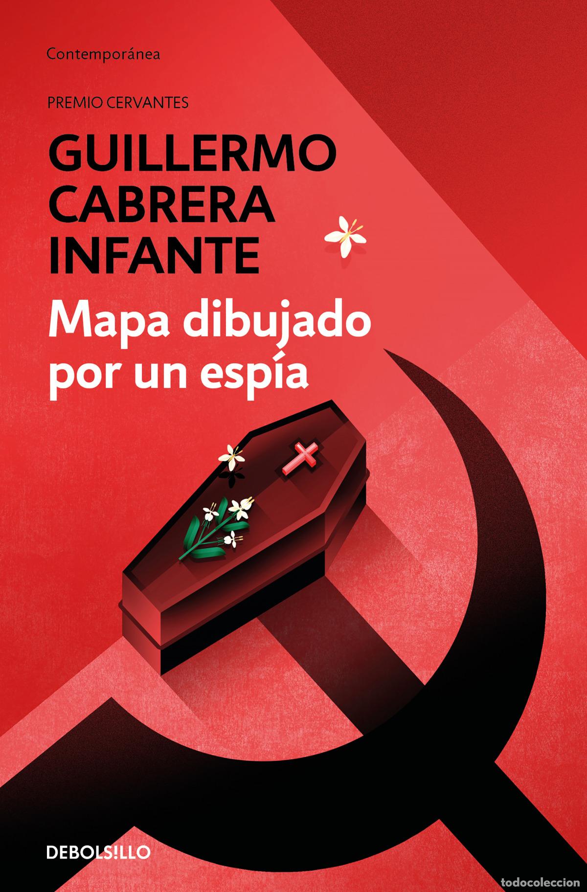 Libri: MAPA DIBUJADO POR UN ESP&Iacute;A - Cabrera Infante, Guillermo