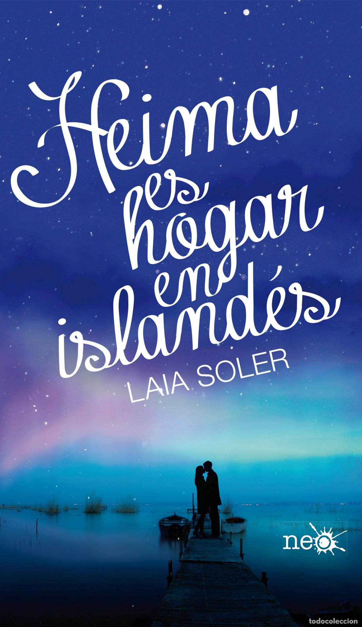 Libri: HEIMA ES HOGAR EN ISLANDES - Soler, Laia