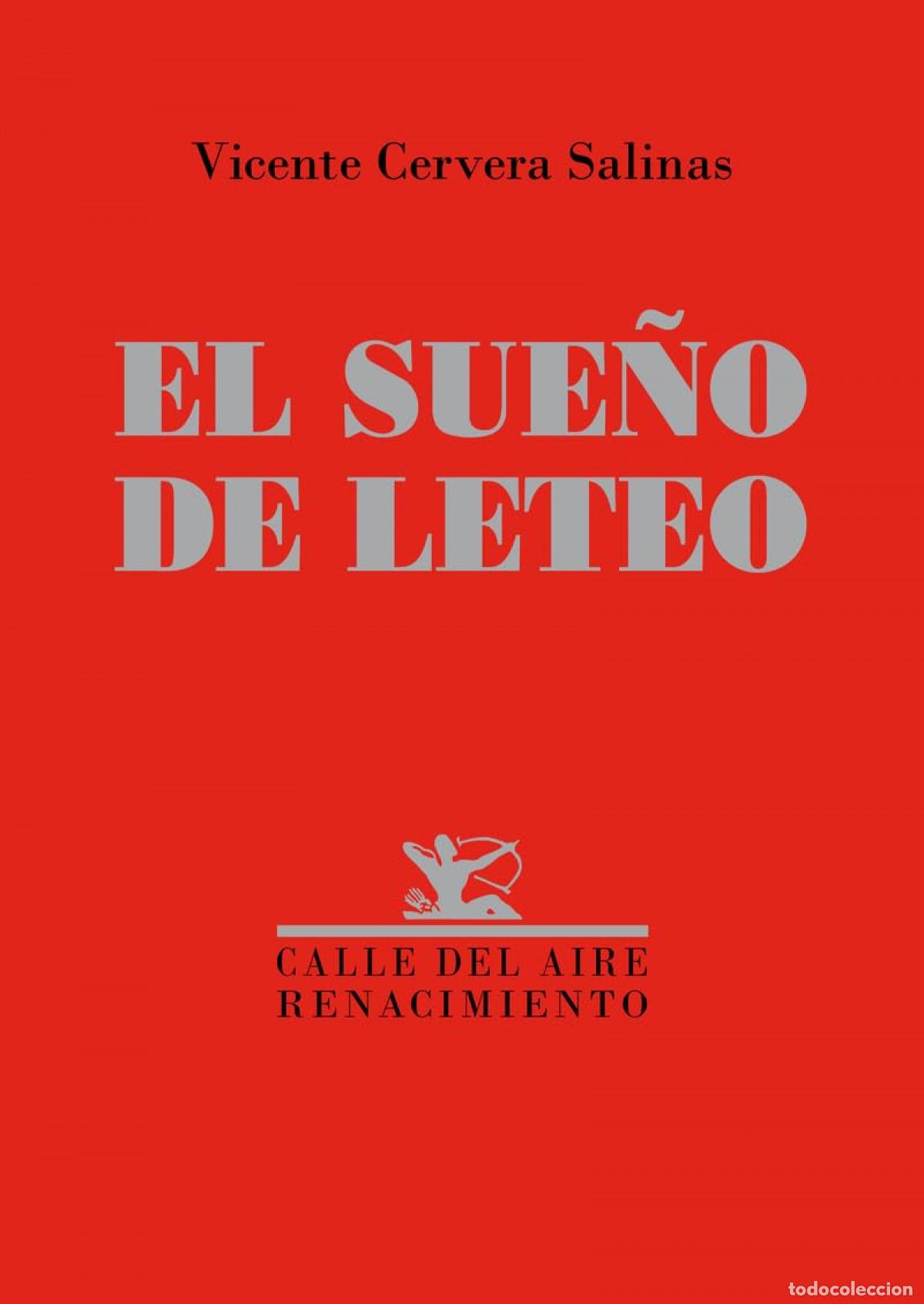 Libri: EL SUE&Ntilde;O DE LETEO - Cervera Salinas, Vicente