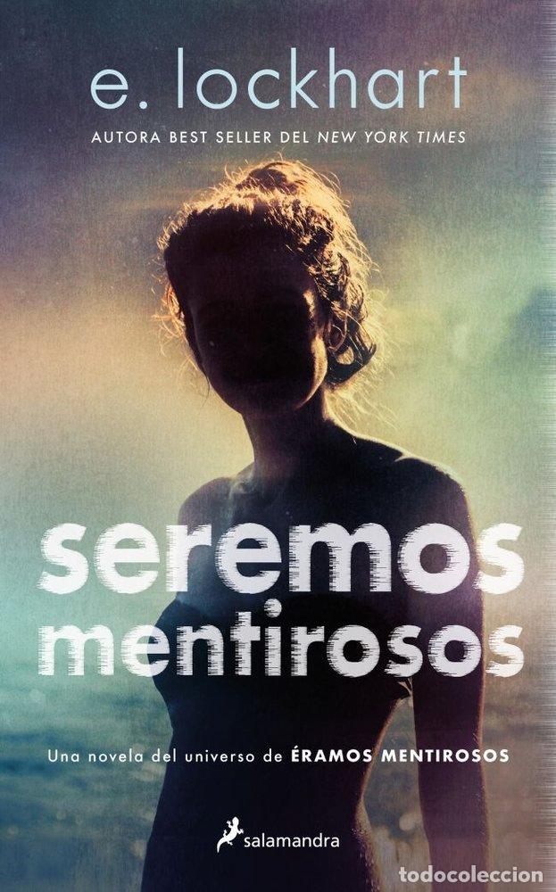 Libros: SEREMOS MENTIROSOS - Lockhart, E - Foto 1