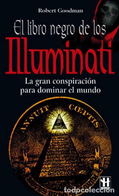 B&uuml;cher: LIBRO NEGRO DE LOS ILLUMINATI,EL - GOODMAN, ROBERT