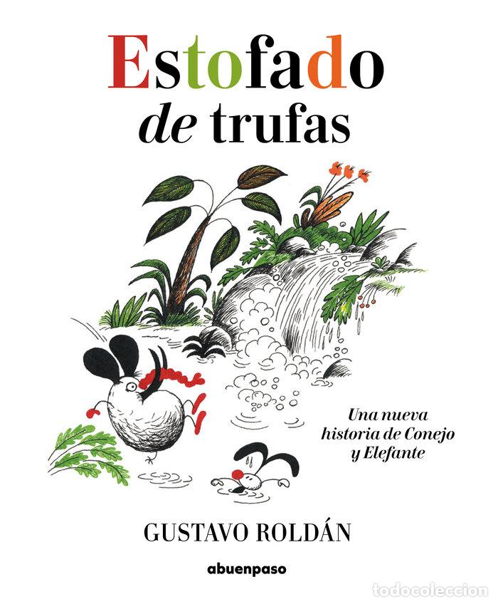 Libri: ESTOFADO DE TRUFAS - Rold&aacute;n, Gustavo