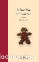 B&uuml;cher: EL HOMBRE DE MAZAP&Aacute;N - Donleavy, J P