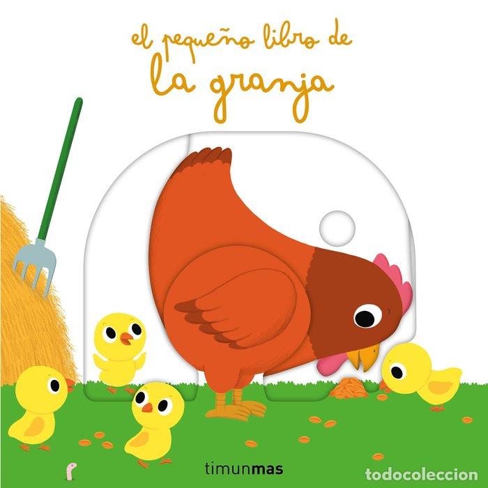 Libros: PEQUE&Ntilde;O LIBRO DE LA GRANJA,EL - CHOUX, NATHALIE