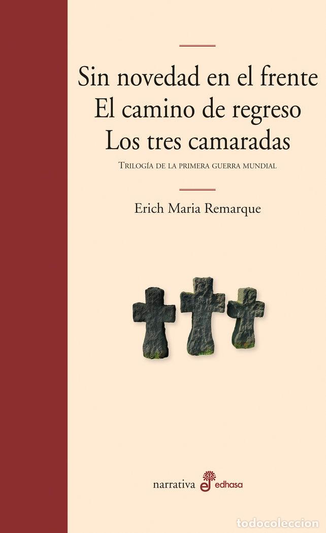 Libri: TRILOGIA 1&ordf; GUERRA MUNDIAL - REMARQUE, ERICH