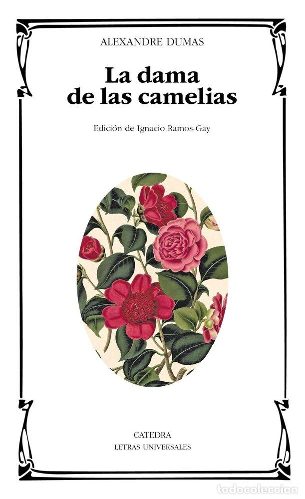 Libri: LA DAMA DE LAS CAMELIAS - DUMAS, ALEXANDRE
