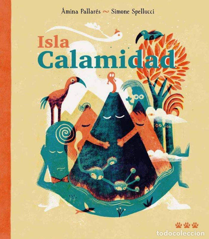 Libri: ISLA CALAMIDAD - PALLARES, AMINA