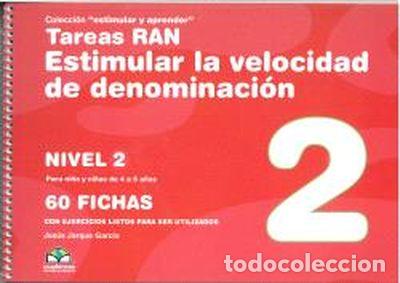 Livres: TAREAS RAN. ESTIMULAR LA VELOCIDAD DE DENOMINACI&Oacute;N - NIVEL 2 - Jarque Garc&iacute;a, Jes&uacute;s