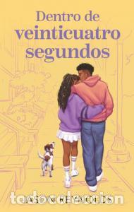 books: Dentro de veinticuatro segundos - Reynolds, Jason