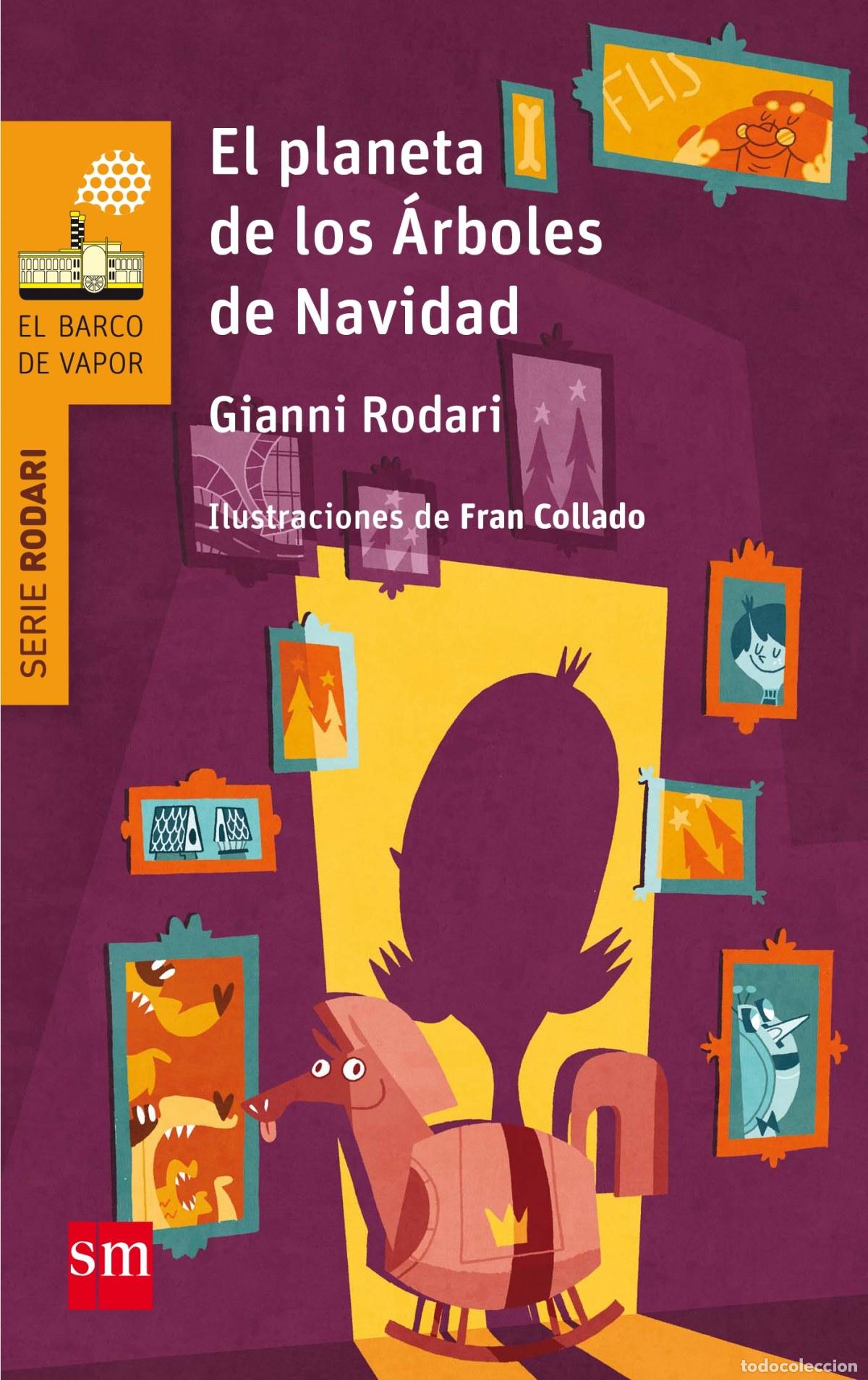 Libri: PLANETA DE LOS &Aacute;RBOLES NAVIDAD - Rodari, Gianni