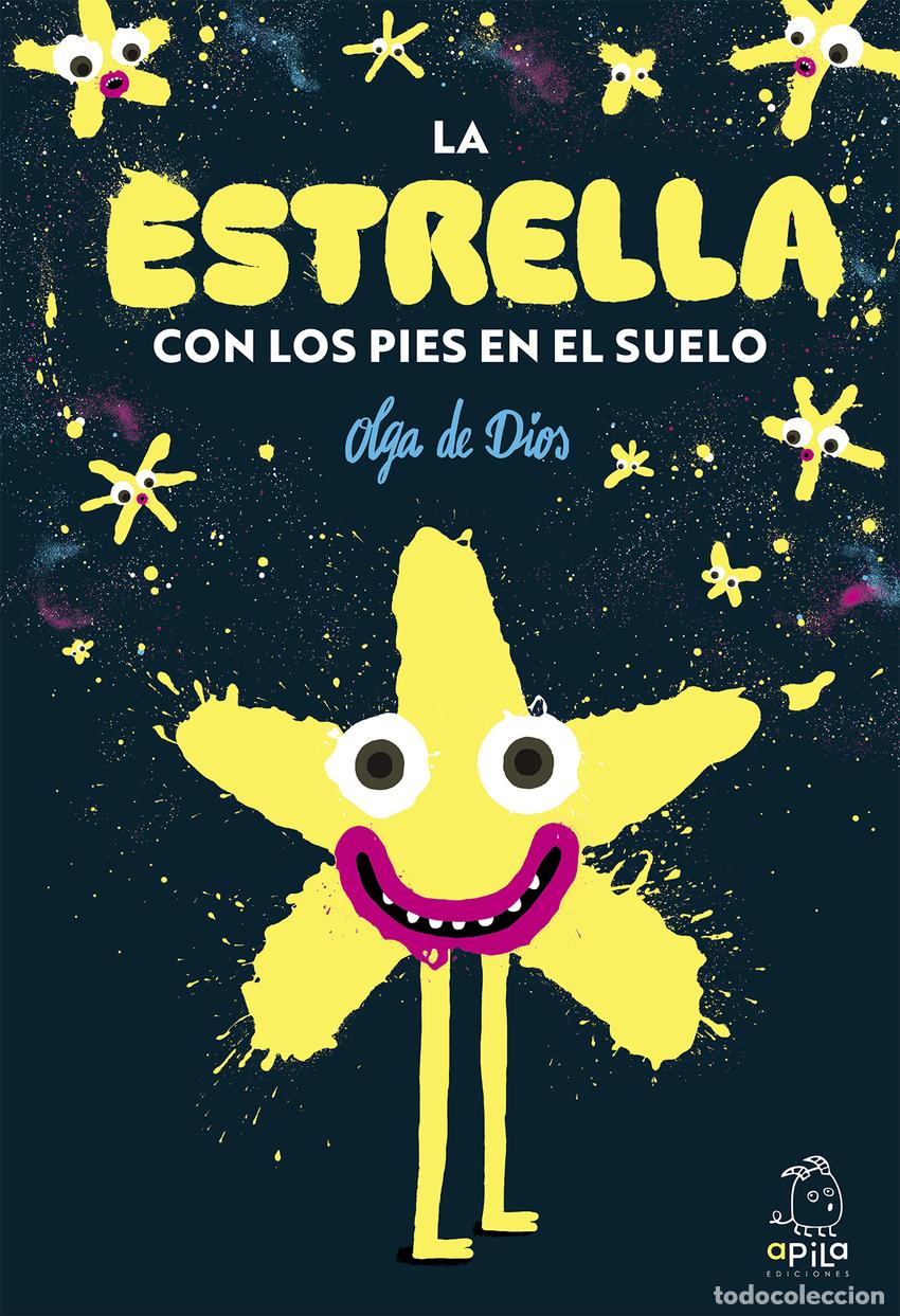 Libri: ESTRELLA CON LOS PIES EN EL SUELO, LA - DE DIOS RUIZ, OLGA