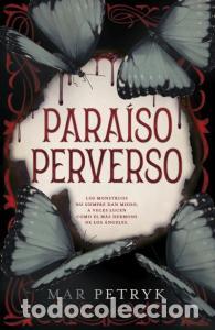 Libri: Paraiso perverso - Petryk, Mar