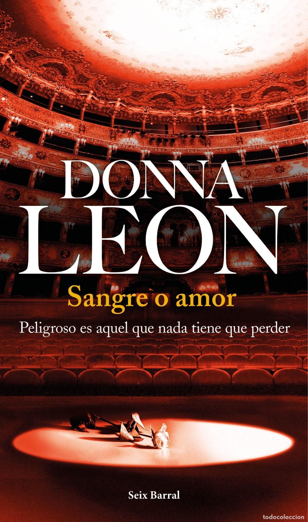 Libros: SANGRE O AMOR - Leon, Donna - Foto 1