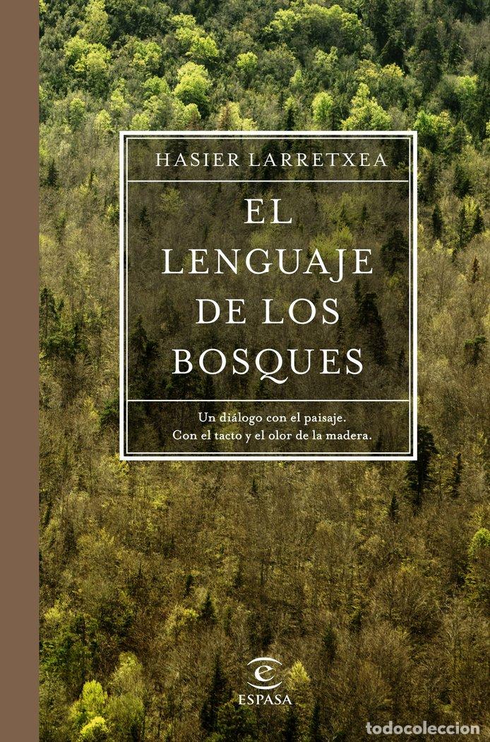 Libros: EL LENGUAJE DE LOS BOSQUES - Larretxea, Hasier - Foto 1