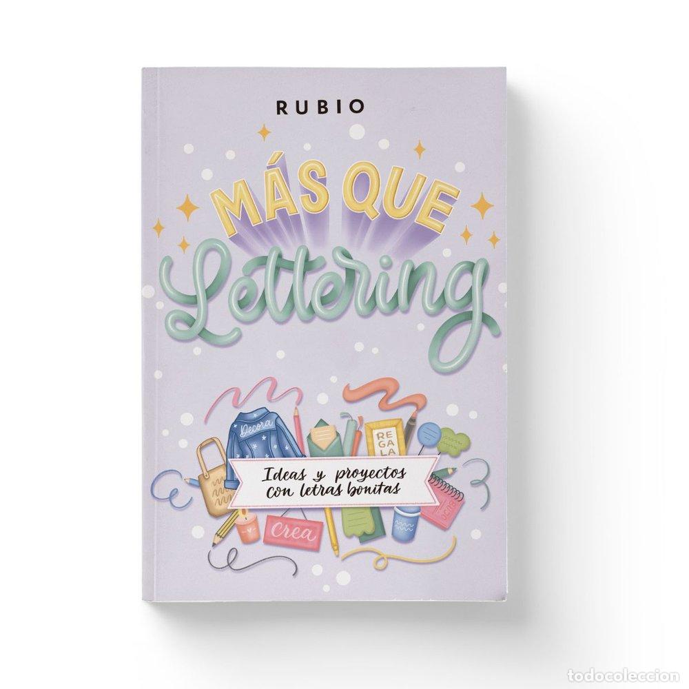 Libros: M&Aacute;S QUE LETTERING. IDEAS Y PROYECTOS CON LETRAS BONITAS - N&aacute;cher Rodr&iacute;guez, Beatriz