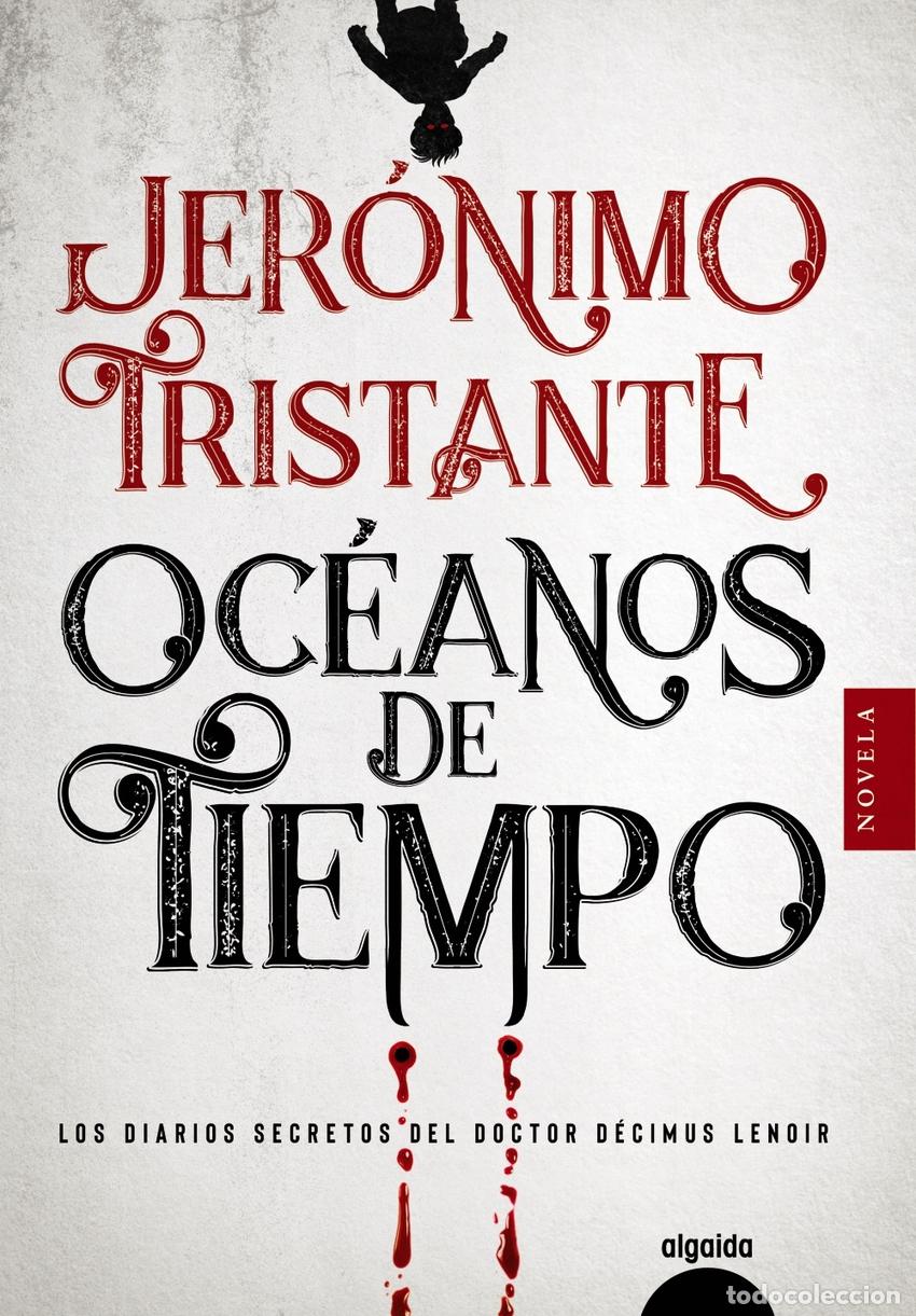 Libros: OC&Eacute;ANOS DE TIEMPO - Tristante, Jer&oacute;nimo