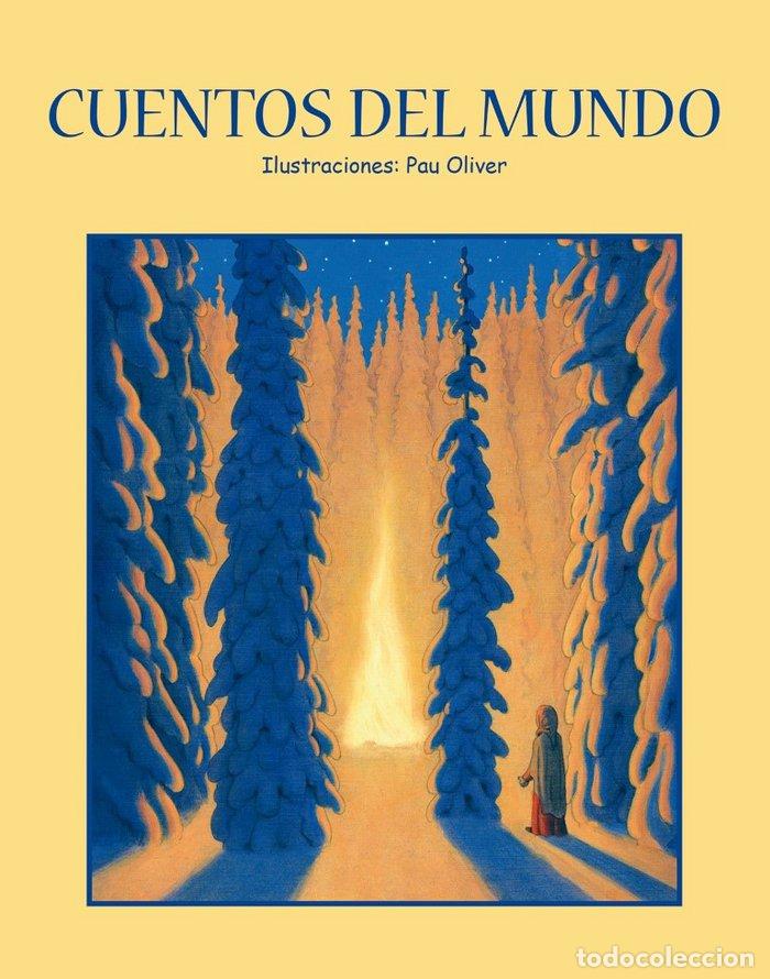 B&uuml;cher: CUENTOS DEL MUNDO - CUENTOS RECOGIDOS POR LAS ESCUELAS WALDO