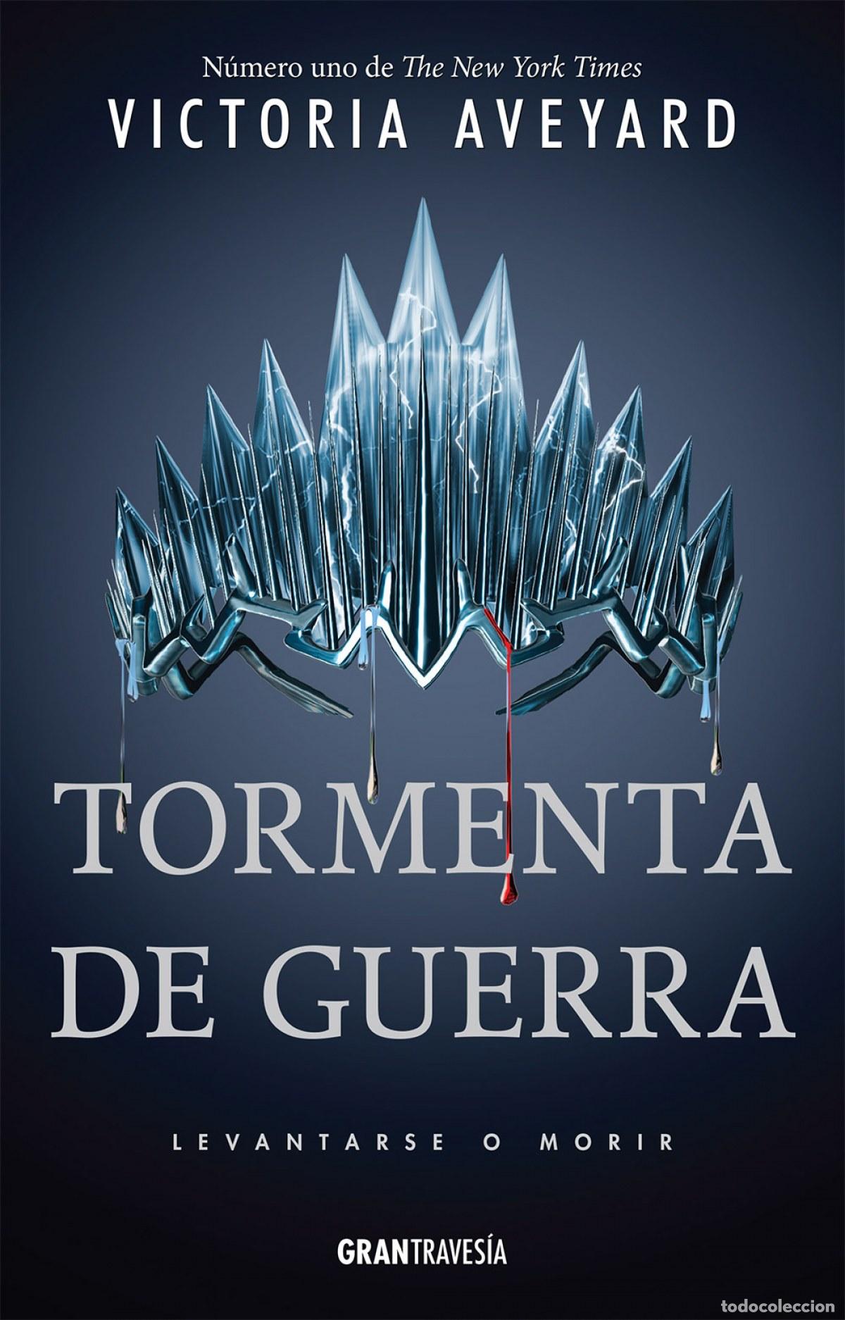Libros: TORMENTA DE GUERRA - Aveyard, Victoria