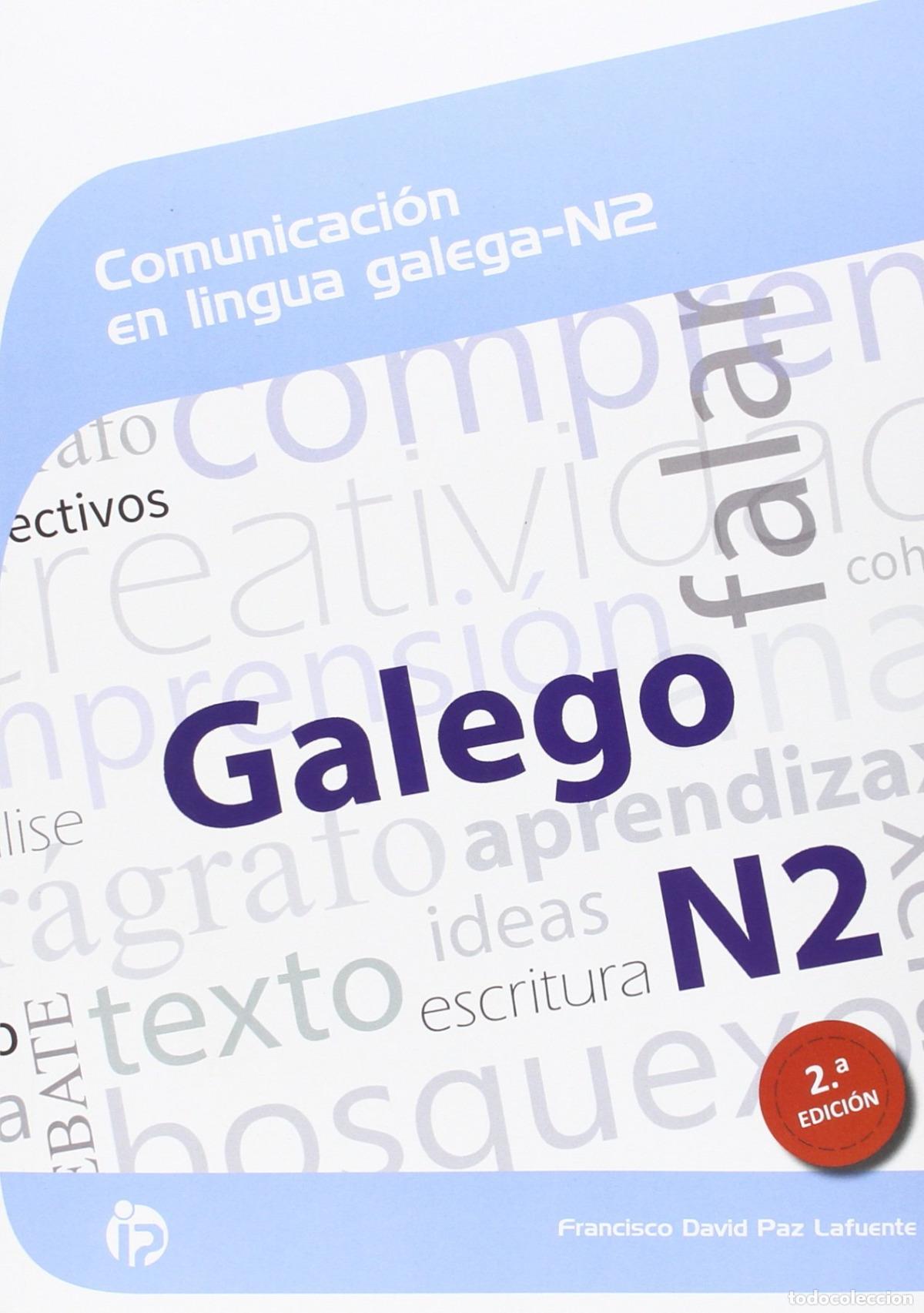 B&uuml;cher: COMUNICACI&Oacute;N EN LINGUA GALEGA N2 - Paz Lafuente, F David