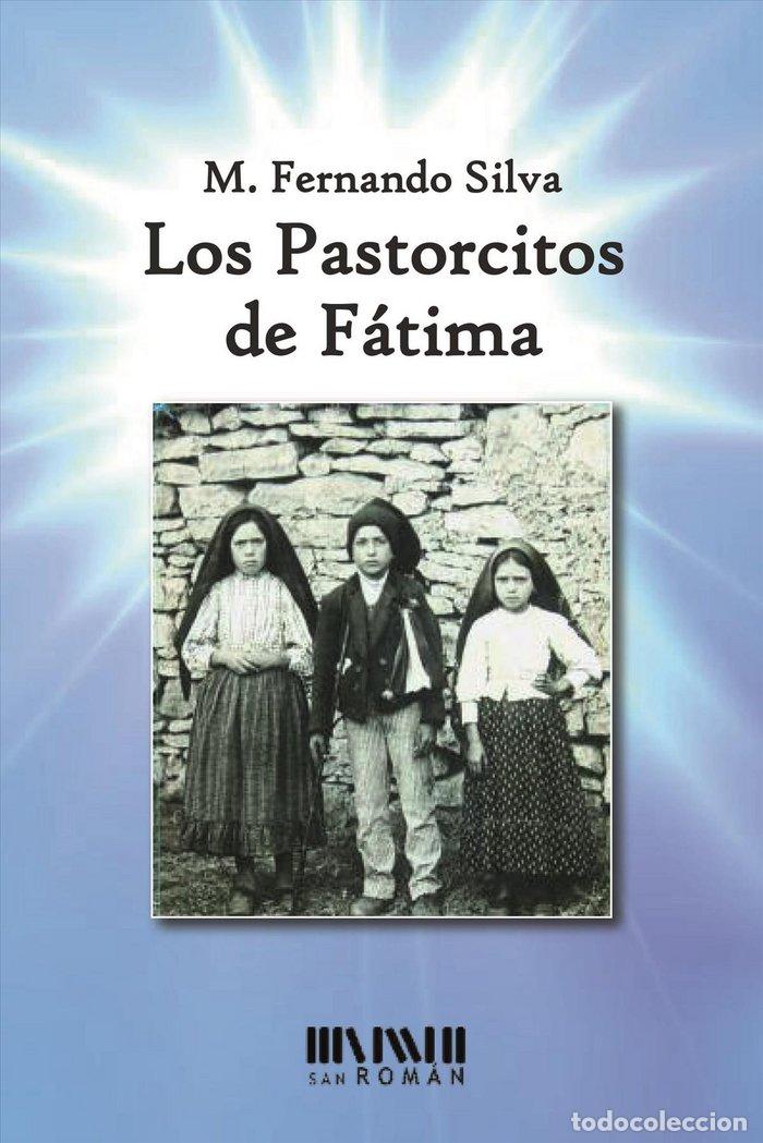 Libri: PASTORCITOS DE FATIMA,LOS - DE SANTIAGO, MANUEL