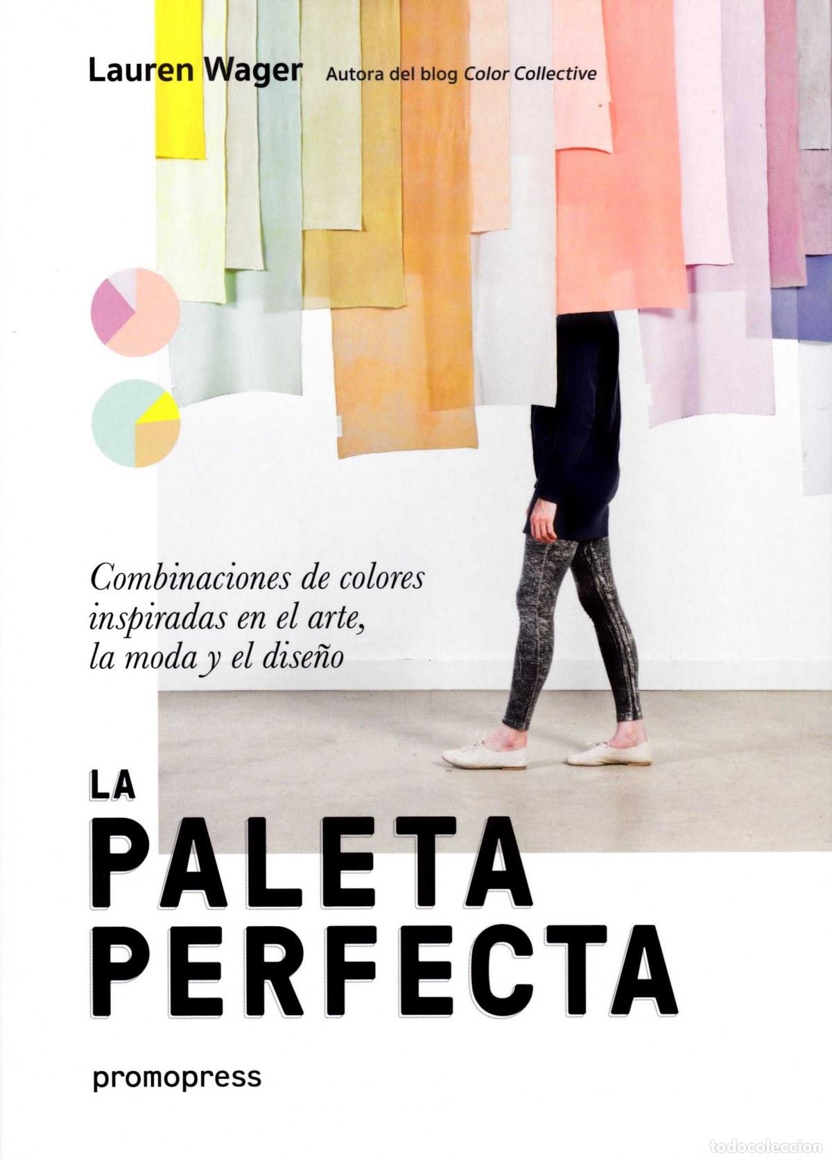 Libri: LA PALETA PERFECTA - Wager, Lauren