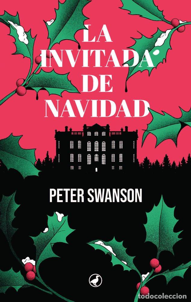 Libri: LA INVITADA DE NAVIDAD - Swanson, Peter