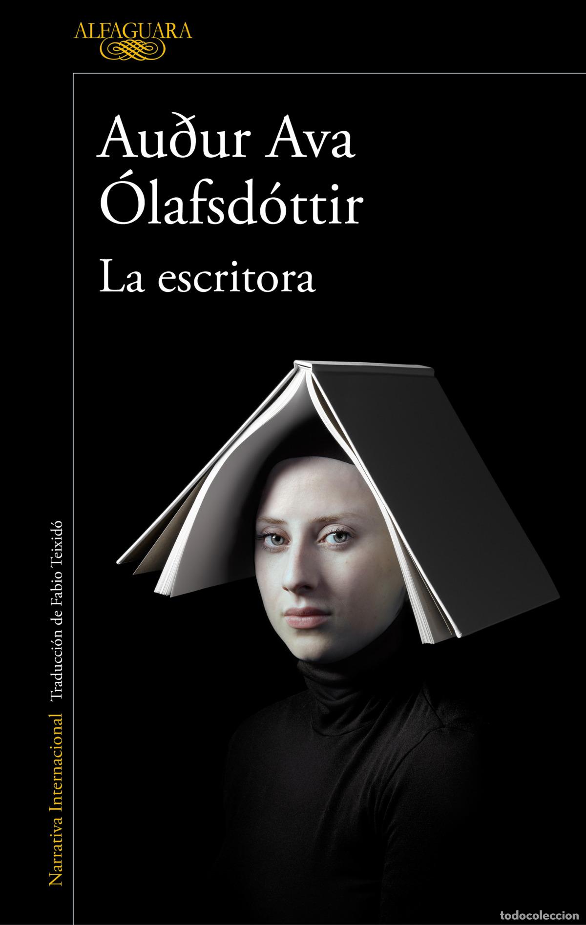 Libri: LA ESCRITORA - &Oacute;lafsd&oacute;ttir, Au&eth;ur Ava