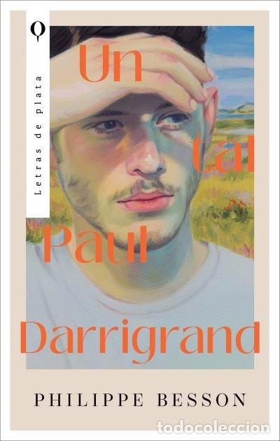 Libros: UN TAL PAUL DARRIGRAND - Besson, Philippe - Foto 1