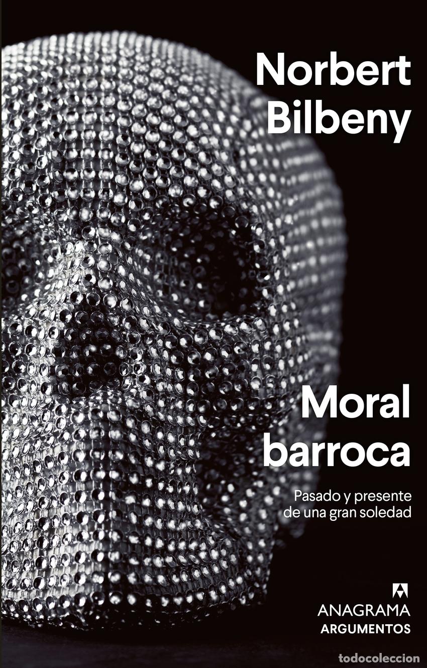 Libros: MORAL BARROCA - BILBENY, NORBERT - Foto 1