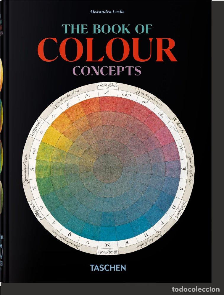 B&uuml;cher: THE BOOK OF COLOUR CONCEPTS 45TH ED - LOSKE, ALEXANDRA