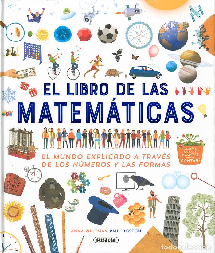 Libri: EL LIBRO DE LAS MATEMATICAS - WELTMAN, ANNA