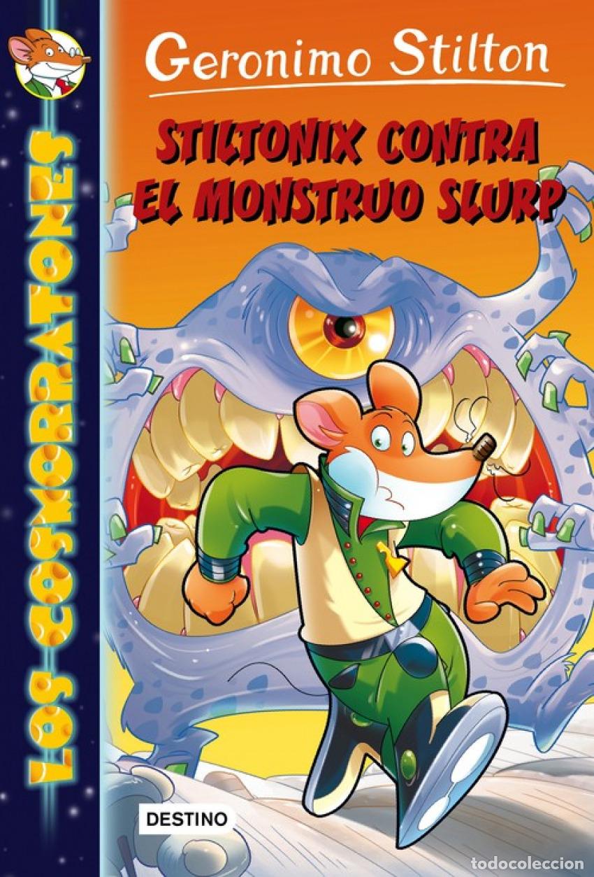 books: STILTONIX CONTRA EL MONSTRUO SLURP - Stilton, Geronimo