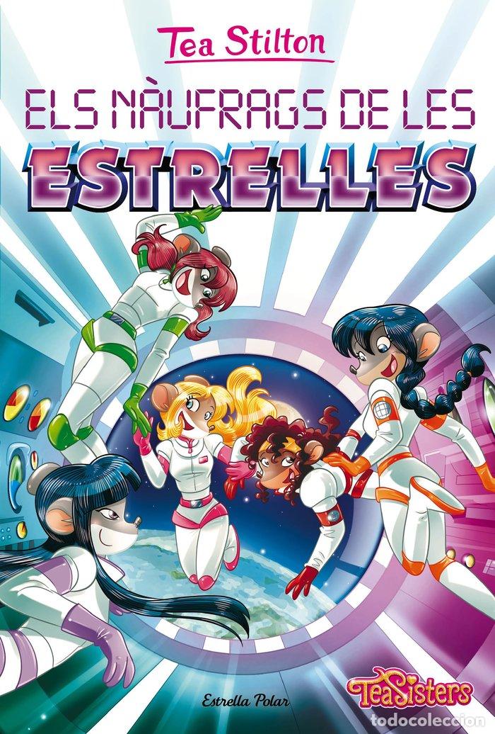 Libros: ELS NAUFRAGS DE LES ESTRELLES - STILTON, TEA