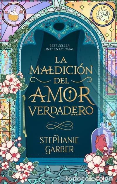 books: LA MALDICION DEL AMOR VERDADERO - GARBER, STEPHANIE