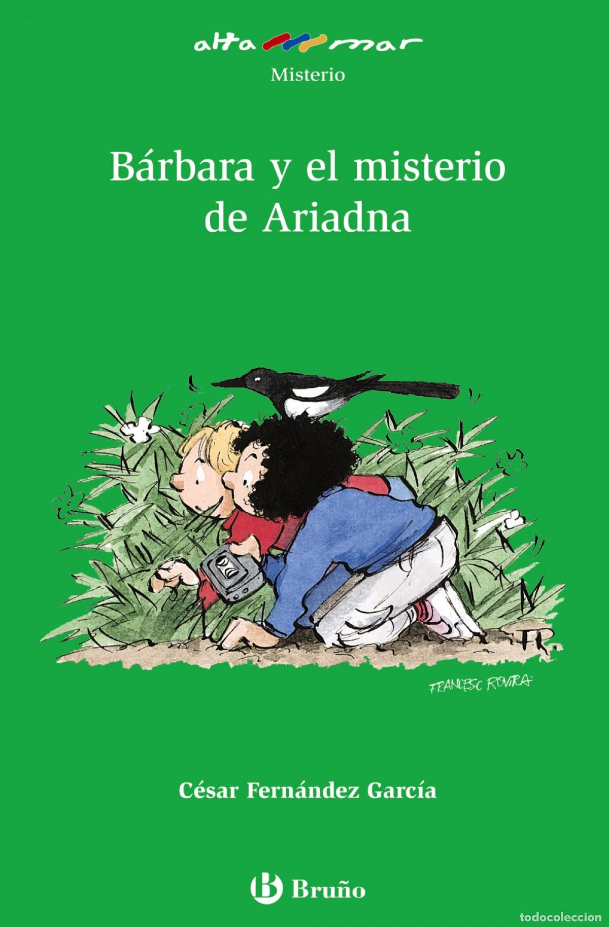 Libri: B&Aacute;RBARA Y EL MISTERIO DE ARIADNA - Fern&aacute;ndez Garc&iacute;a, C&eacute;sar