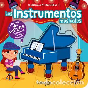 books: Encaja y escucha: los instrumentos musicales - Los Editores De Catapulta