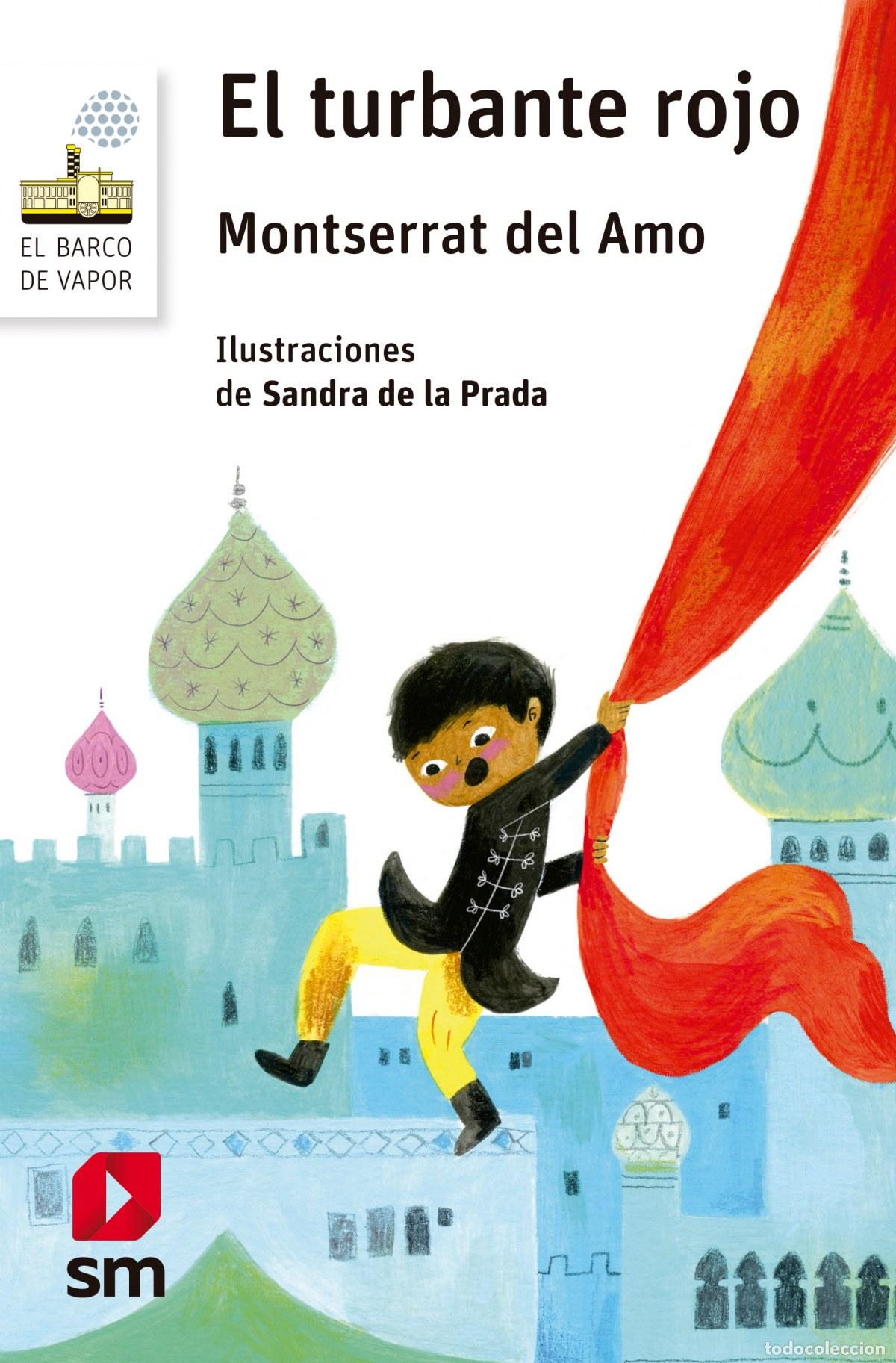 Libri: EL TURBANTE ROJO - Del Amo, Montserrat