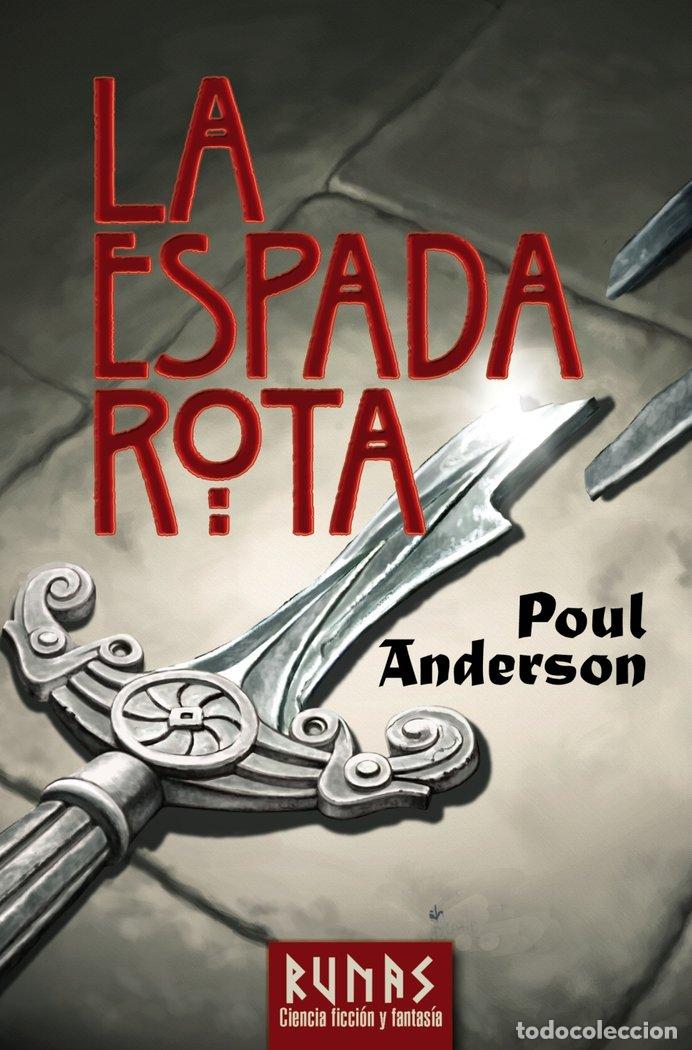 Libri: ESPADA ROTA,LA - ANDERSON, POUL